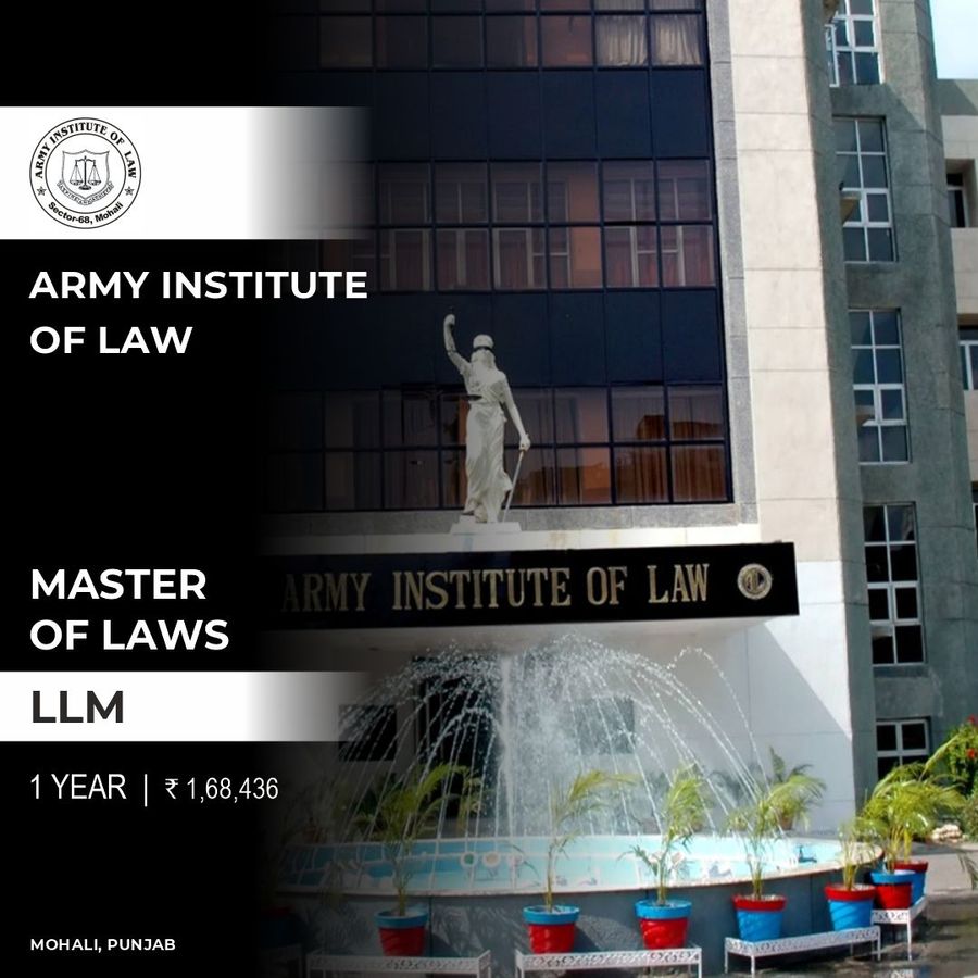 Master of Laws [L.L.M] at Army Institute of Law, Mohali